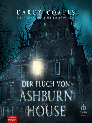 Der Fluch von Ashburn House - Audiobook
